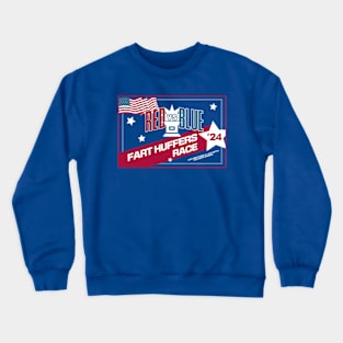 'Red vs. Blue FART HUFFERS RACE' 2024 Election Tee - Nepo Baby Edition Crewneck Sweatshirt